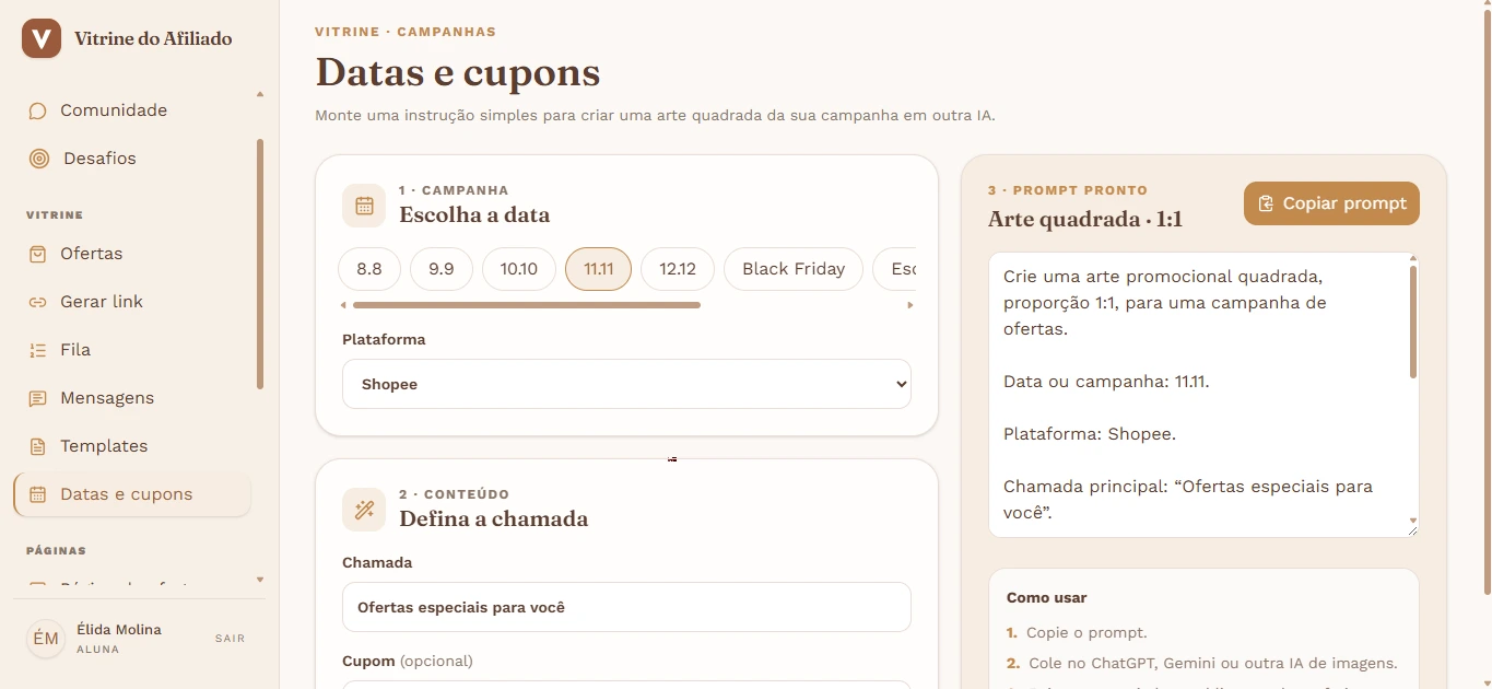 Tela real da Vitrine: Datas e cupons